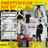 PRETTYMUCH - PRETTYMUCH an EP '2018
