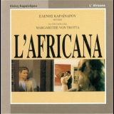 Eleni Karaindrou - L'Africana '1990