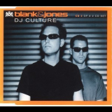 Blank & Jones - DJ Culture [CDM] (CD2) '2000