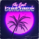 The Last Concorde - The Last Concorde '2020