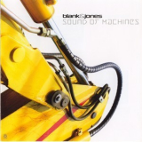 Blank & Jones - Sound Of Machines [CDS] '2006