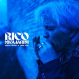 Rico Migliarini - Suono i blues a casa mia '2023