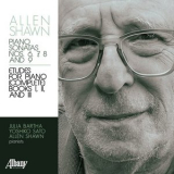 Allen Shawn - Allen Shawn: Piano Sonatas Nos. 6, 7, 8 and 9: Etudes For Piano '2025