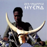Red Snapper - Hyena '2014