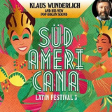Klaus Wunderlich - Sudamericana (Latin Festival 2) '2021