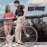 King Parrot - A Young Persons Guide To '2025