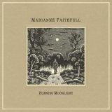 Marianne Faithfull - Burning Moonlight '2025