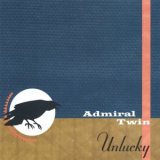 Admiral Twin - Unlucky '1998