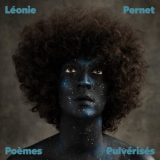 Leonie Pernet - Poemes Pulverises '2025
