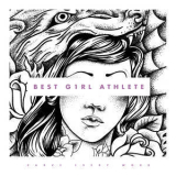 Best Girl Athlete - Carve Every Word '2015