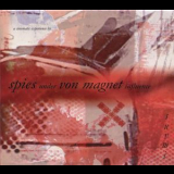 Spies Under Von Magnet Influence - Suvmi '2006