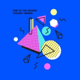 Thought Beings - Time of the Season '2021