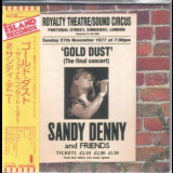 Sandy Denny - Gold Dust (The Final Concert) '1998 [2009]