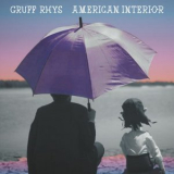 Gruff Rhys - American Interior '2013