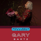 Gary Bartz - 2025-05-01, Dazzle, Denver,CO '2025