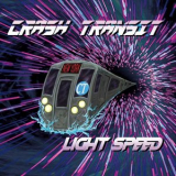 Crash Transit - Light Speed '2022