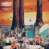 Arbor Creek - Thanks For Wading '2022