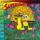 Supersempfft - Metaluna '1981
