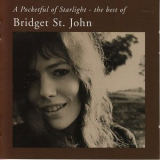 Bridget St. John - A Pocketful of Starlight - The Best of Bridget St. John '2010
