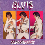 Elvis Presley - Dragonheart '2004