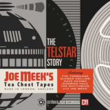 Joe Meek - The Telstar Story: Joe Meeks Tea Chest Tapes '2022
