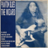The Wizard - Phantom Blues '2024