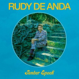 Rudy De Anda - Tender Epoch '2020
