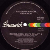 Vaughan Mason And Crew - Bounce, Rock, Skate, Roll '1979