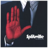 Splitsville - Incorporated '2003