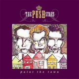 The Push Stars - Paint The Town '2004