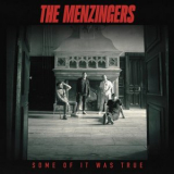 The Menzingers - Some Of It Was True '2023