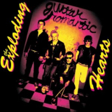 The Exploding Hearts - Guitar Romantic (Expanded & Remastered) '2023