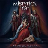 Mistyfica - Century Tales '2023