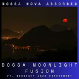 Bossa Nova Absorbed - Bossa Moonlight Fusion '2023