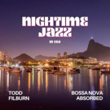 Bossa Nova Absorbed - Nightime Jazz in Rio '2023