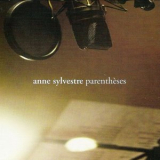 Anne Sylvestre - Parentheses '2011