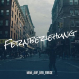 Mimi_auf_der_Erbse - Fernbeziehung '2025