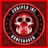 Juniper Inc. - Boneshaker '2019