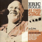 Eric Bogle - At This Stage '2005