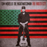 The Nightwatchman - The Fabled City '2008