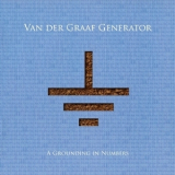 Van Der Graaf Generator - A Grounding In Numbers '2011