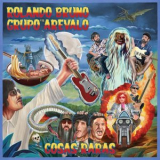 Rolando Bruno - Cosas Raras '2024