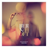 Bernhoft - Solidarity Breaks '2011