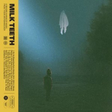 Tyson Motsenbocker - Milk Teeth '2022