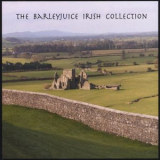Barleyjuice - The Barleyjuice Irish Collection '2008