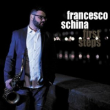 Francesco Schina - First Steps '2019