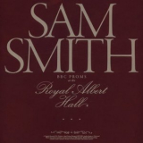 Sam Smith - BBC Proms At The Royal Albert Hall '2025