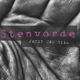 Stenvorde - Jetzt und hier '2018
