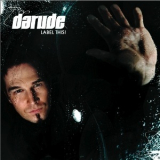 Darude - Label This! '2007