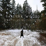 Ravenna Woods - Disappearing Someone '2019